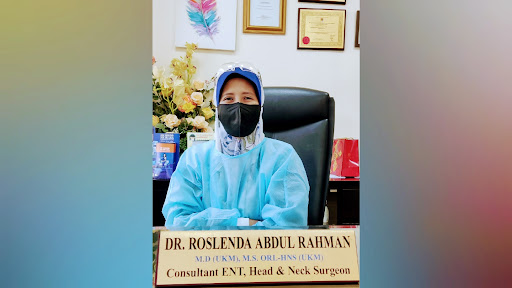 Dr Roslenda Abdul Rahman Ear Nose & Throat (ENT) Specialist, Head & Neck Surgeon