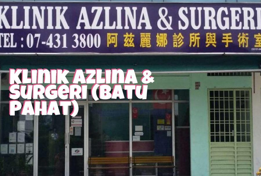 klinik azlina surgeri batu pahat