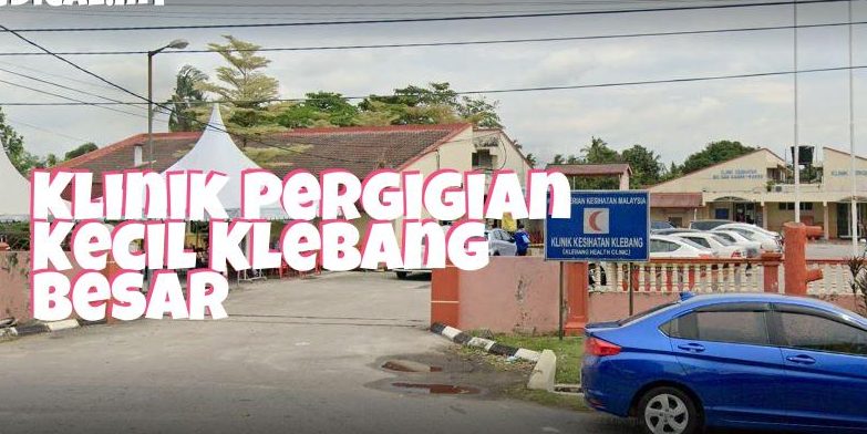 klinik kesihatan klebang besar
