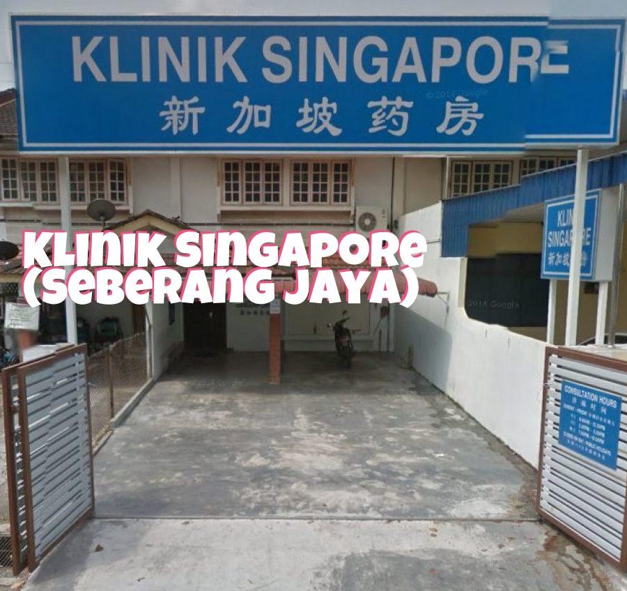 Klinik Singapore Seberang Jaya 1 klinik singapore seberang jaya